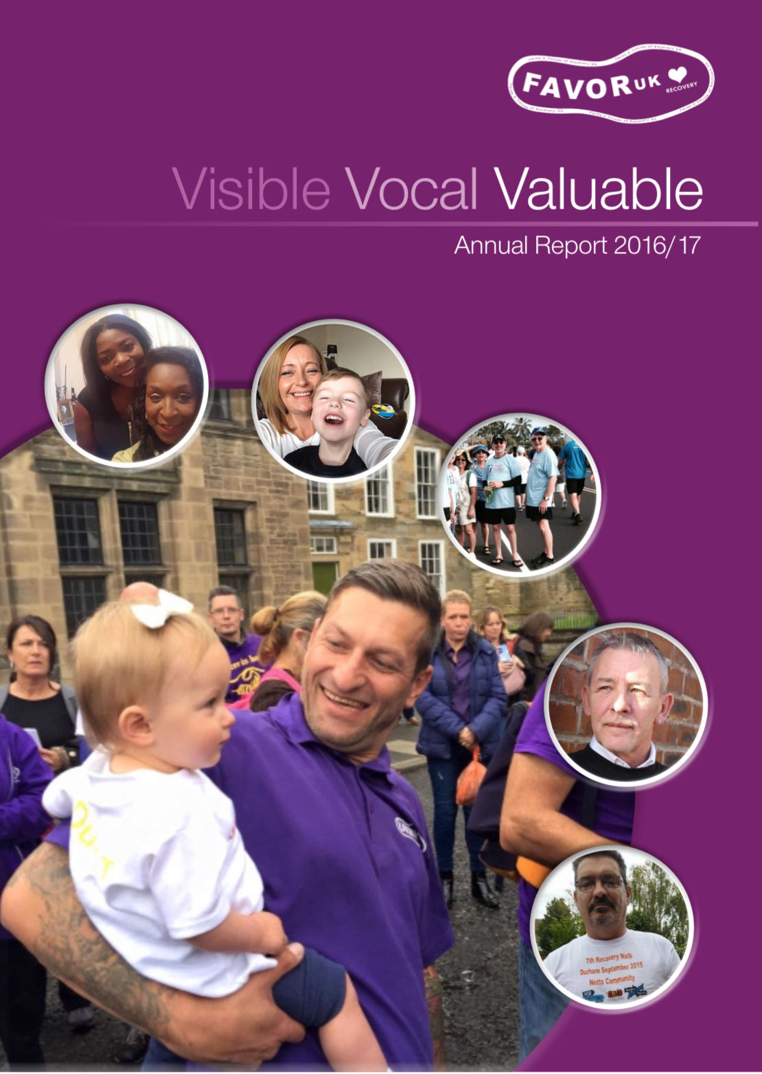 Faces & Voices of Recovery UK Annual Report 2016/17