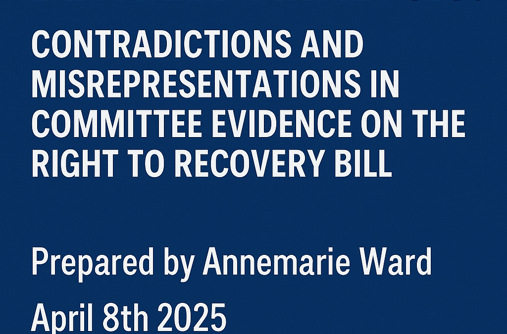 Contradictions and Misrepresentations in Committee Evidence on the Right to Recovery Bill – Health, Social Care and Sport Committee 